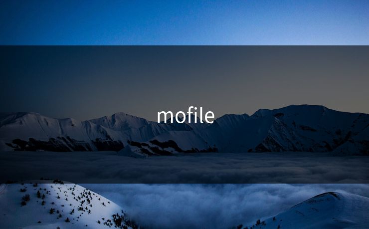 mofile